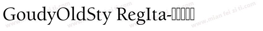 GoudyOldSty RegIta字体转换